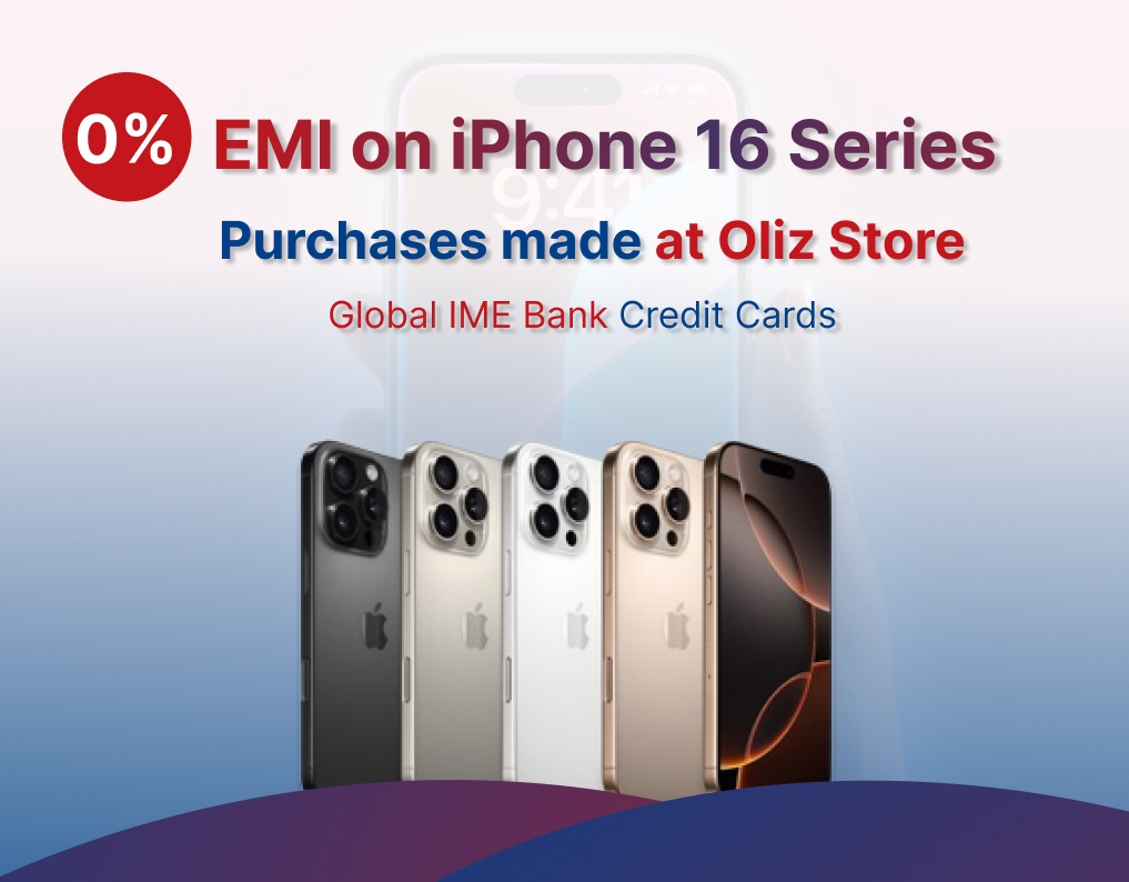 Get the iPhone 16 Series on 0% EMI with Global IME Bank at Oliz Store